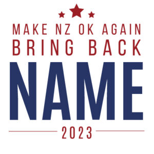 BRING BACK CUSTOM- MAKE NZ OK AGAIN Design
